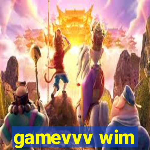 gamevvv wim